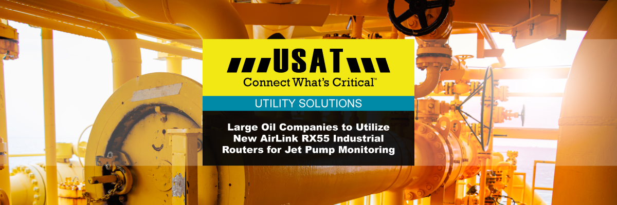Featured Image for “Large Oil Company Uses AirLink RX55 for Jet Pump Monitoring”